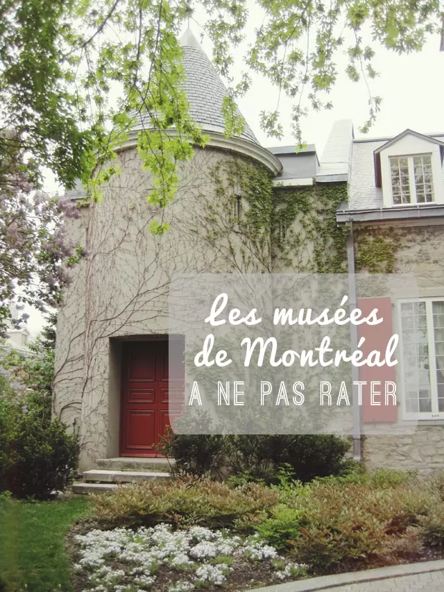 musees de montreal a ne pas rater